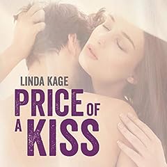 Price of a Kiss Audiolibro Por Linda Kage arte de portada