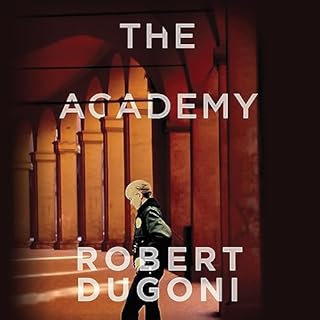 The Academy Audiolibro Por Robert Dugoni arte de portada