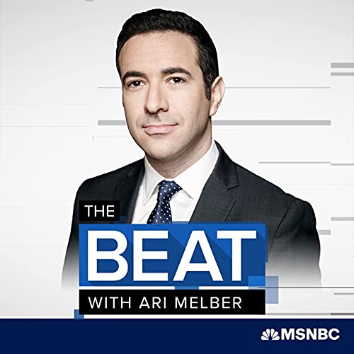 The Beat with Ari Melber Podcast By Ari Melber MSNBC cover art