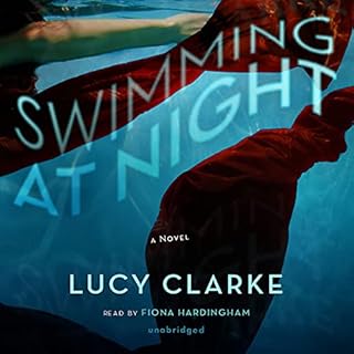 Swimming at Night Audiobook By Lucy Clarke cover art