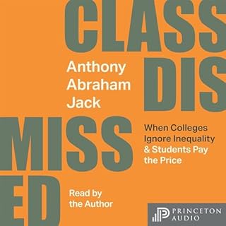 Class Dismissed Audiobook By Anthony Abraham Jack cover art