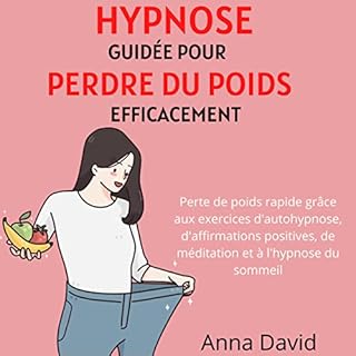 Page de couverture de Hypnose guid&eacute;e pour perdre du poids efficacement [Guided Hypnosis for Effective Weight Loss]