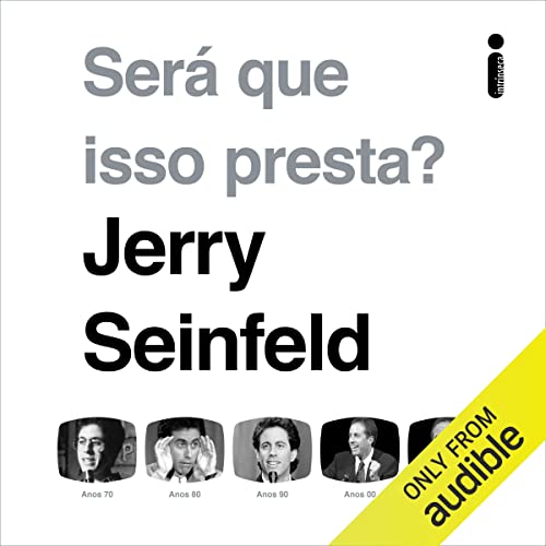 Ser&aacute; que isso presta? Audiolibro Por Jerry Seinfeld, Jaime Biaggio - tradu&ccedil;&atilde;o arte de portada