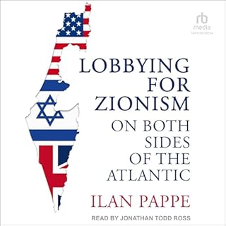 Lobbying for Zionism on Both Sides of the Atlantic cover art