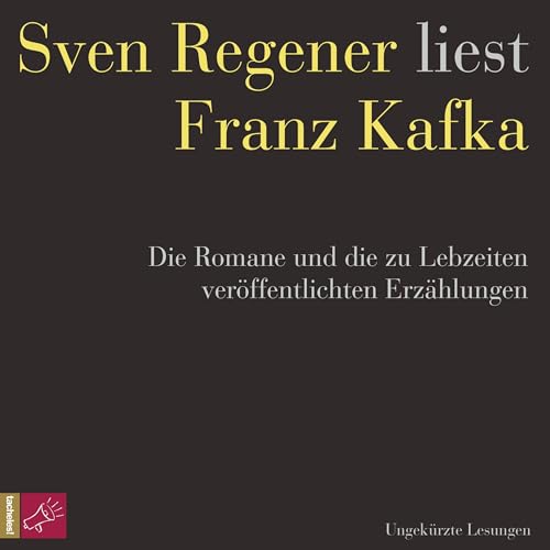 Franz Kafka. Die Romane und die zu Lebzeiten ver&ouml;ffentlichten Erz&auml;hlungen cover art