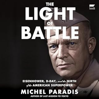 The Light of Battle Audiobook By Michel Paradis cover art