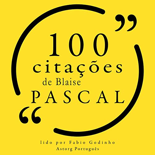 100 cita&ccedil;&otilde;es de Blaise Pascal copertina