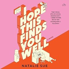 I Hope This Finds You Well Audiolibro Por Natalie Sue arte de portada