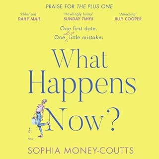 What Happens Now? Audiolibro Por Sophia Money-Coutts arte de portada