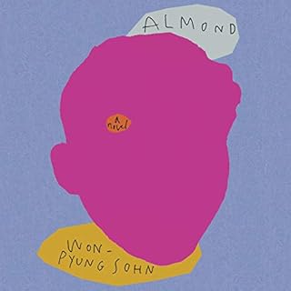 Almond Audiobook By Won-pyung Sohn cover art