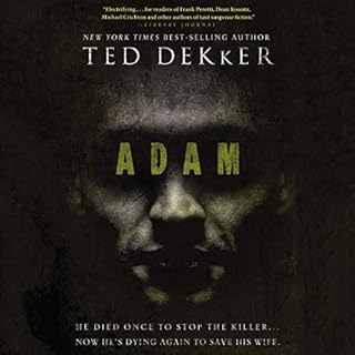 Adam Audiobook By Ted Dekker cover art