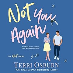 Not You Again Audiolibro Por Terri Osburn arte de portada