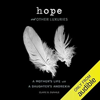 Hope and Other Luxuries Audiobook By Clare B. Dunkle cover art