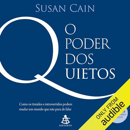 O poder dos quietos Audiolibro Por Susan Cain arte de portada