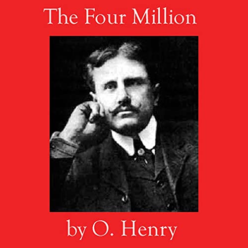 The Four Million Audiolibro Por O. Henry arte de portada