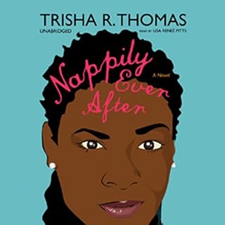 Nappily Ever After Audiolibro Por Trisha R. Thomas arte de portada