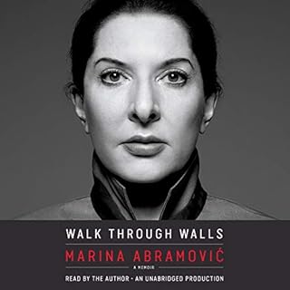 Walk Through Walls Audiolibro Por Marina Abramovic arte de portada