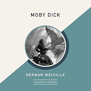 Moby Dick (AmazonClassics Edition) Audiolibro Por Herman Melville arte de portada