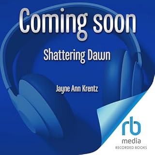 Shattering Dawn Audiobook By Jayne Ann Krentz cover art