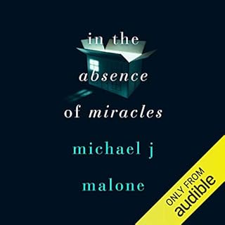 In the Absence of Miracles Audiolibro Por Michael J. Malone arte de portada