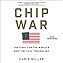 Chip War  By  cover art
