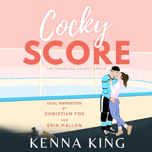 Cocky Score Audiolibro Por Kenna King arte de portada