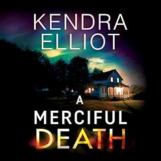 A Merciful Death Audiolibro Por Kendra Elliot arte de portada