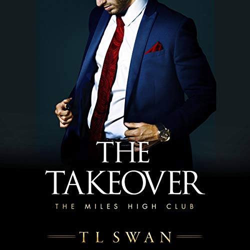 The Takeover Audiolibro Por T L Swan arte de portada