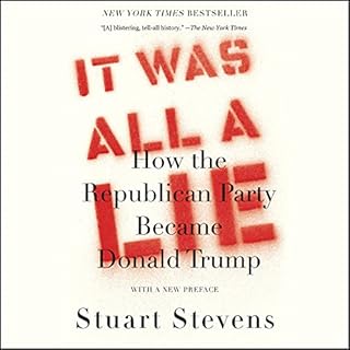 It Was All a Lie Audiolibro Por Stuart Stevens arte de portada