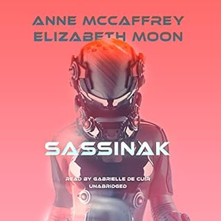 Sassinak Audiobook By Anne McCaffrey, Elizabeth Moon cover art