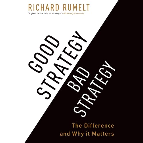 Good Strategy/Bad Strategy Audiolibro Por Richard Rumelt arte de portada