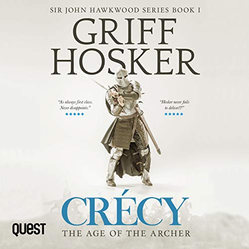 Cr&eacute;cy: The Age of the Archer Audiolibro Por Griff Hosker arte de portada