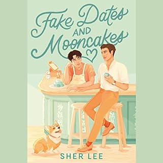 Fake Dates and Mooncakes Audiolibro Por Sher Lee arte de portada