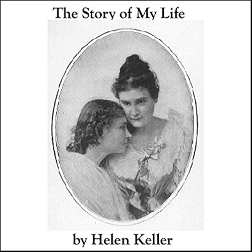 The Story of My Life Audiolibro Por Helen Keller arte de portada