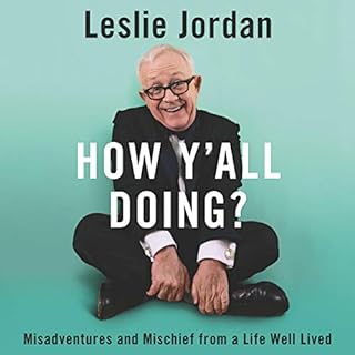 How Y'all Doing? Audiolibro Por Leslie Jordan arte de portada