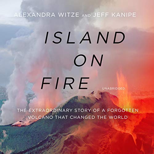 Island on Fire Audiolibro Por Alexandra Witze, Jeff Kanipe arte de portada