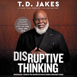 Disruptive Thinking Audiolibro Por T. D. Jakes arte de portada