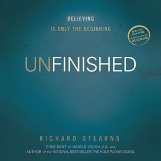 Unfinished Audiolibro Por Richard Stearns arte de portada