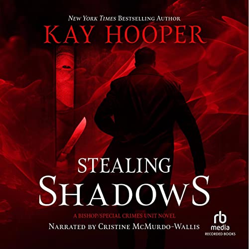 Stealing Shadows Audiobook By Kay Hooper cover art