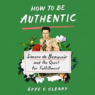 How to Be Authentic Audiolibro Por Skye C. Cleary arte de portada