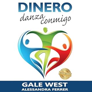 Dinero, Danza Conmigo [Money, Dance with Me] Audiolibro Por Gale West arte de portada