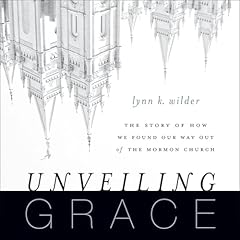 Unveiling Grace Audiolibro Por Lynn K. Wilder arte de portada