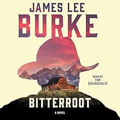 Bitterroot Audiolibro Por James Lee Burke arte de portada