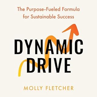 Dynamic Drive Audiobook By Molly Fletcher cover art