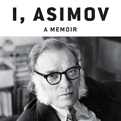 I, Asimov Audiolibro Por Isaac Asimov arte de portada