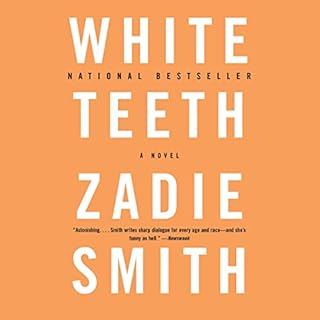 White Teeth Audiobook By Zadie Smith cover art