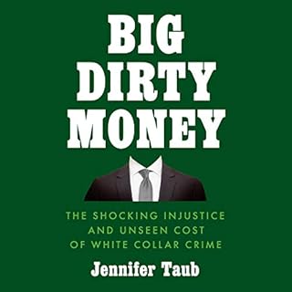 Big Dirty Money Audiolibro Por Jennifer Taub arte de portada