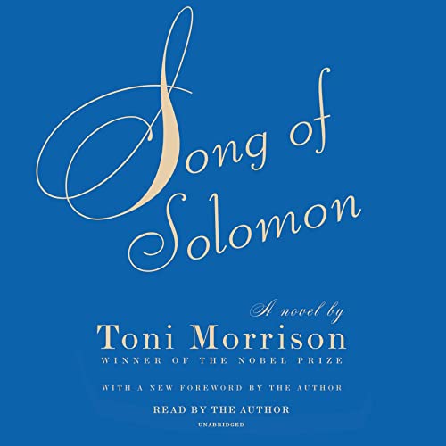 Song of Solomon Audiobook By Toni Morrison cover art