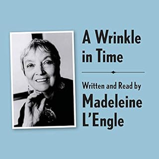 A Wrinkle in Time Archival Edition: Read by the Author Audiolibro Por Madeleine L'Engle arte de portada