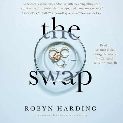 The Swap Audiobook By Robyn Harding cover art